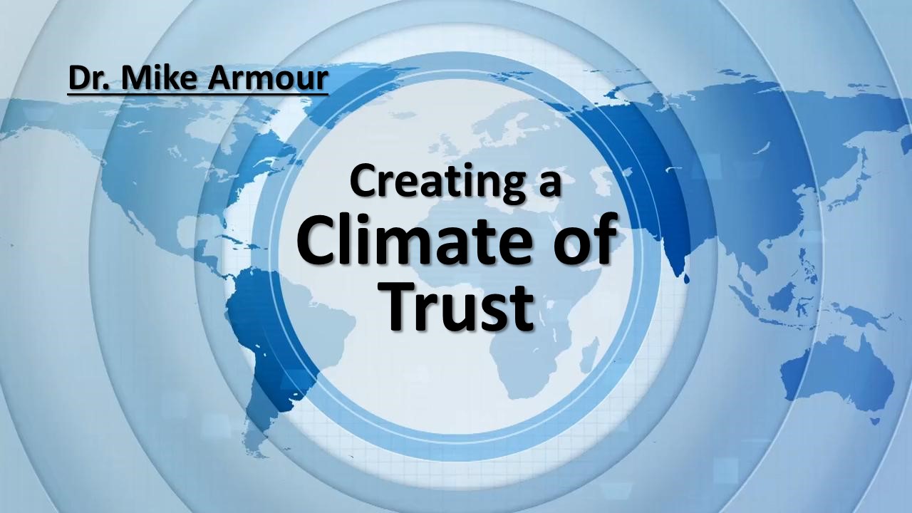 Creating a Climate of Trust