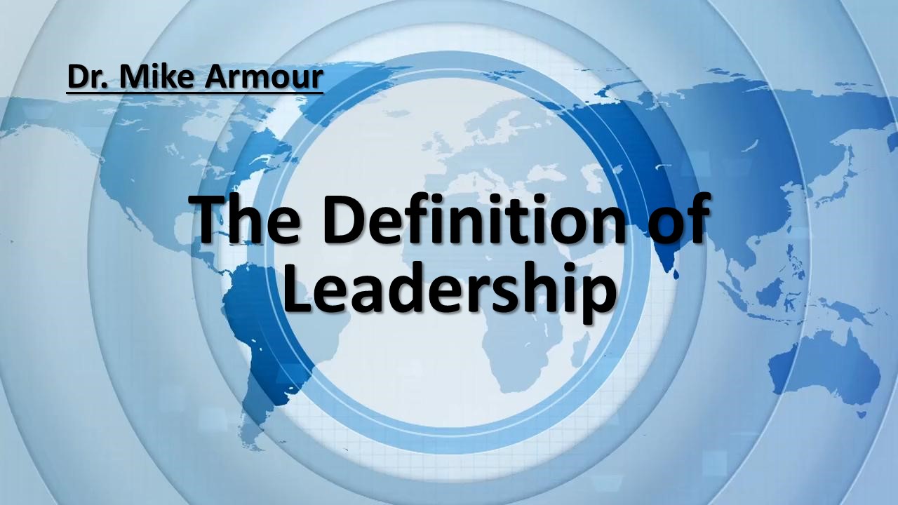 The Definition of Leadership
